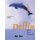 Delfin - Arbeitsbuch (German, Paperback): Hartmut Aufderstrasse, Thomas Storz, Jutta Muller