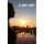 A Site Visit - A tale of border crossings, secrets and love (Paperback): C. S. Beck