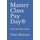 Master Class Pay Day(R) - Never Be Broke Again (Paperback): Titus Maduwa
