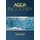 Aqua Incognita - Why Ice Floats on Water and Galileo 400 Years on (Paperback): Barry W Ninham, Pierandrea Lo Nostro