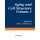 Aging and Cell Structure - Volume 1 (Paperback, 1981 ed.): John E. Johnson