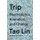 Trip - Psychedelics, Alienation, and Change (Paperback): Tao Lin