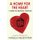 A Home for the Heart - 11 Ideas to Balance Your Life (Paperback): Angela Neustatter