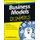 Business Models For Dummies (Paperback): J Muehlhausen