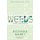 Weeds - The Story of Outlaw Plants (Paperback, Main): Richard Mabey
