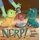 Nerp! (Hardcover): Sarah Lynne Reul
