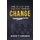 How To LEAD Your MINISTRY Through CHANGE (Paperback): Michael P Cavanaugh