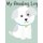 My Reading Log - Cute Dog Reading Log (Paperback): Plan B Designs