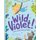 Wild Violet! - She's No Shrinking Violet! (Paperback): Alex Latimer