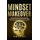 Mindset Makeover - Understand the Neuroscience of Mindset, Improve Self-Image, Master Routines for a Whole New Mind, & Reach...