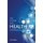 The Future for Health Promotion (Paperback): Colin Palfrey