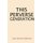 This Perverse Generation (Paperback): Carol Jackson Robinson