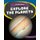 Explore Space! Explore the Planets (Paperback): Emma Huddleston
