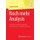 Noch mehr Analysis - Mehrdimensionale Integration, Fouriertheorie, Funktionentheorie (German, Paperback, 2015 ed.): Jurgen...