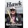 Hawk - I Did It My Way (Paperback): Ken "Hawk" Harrelson, Jeff Snook