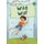 Wild Wilf - (Green Early Reader) (Paperback): Jenny Jinks