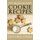 101 Quick & Easy Cookie Recipes (Paperback): Victoria Steele