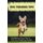 Dog Training Tips - Dog Obedience Classes, How To Potty Train A Dog/Puppy, And More: Dog Tricks (Paperback): Glynis Posto