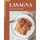 333 Tasty Lasagna Recipes - Unlocking Appetizing Recipes in The Best Lasagna Cookbook! (Paperback): Ellen Jones