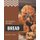 150 Popular Bread Recipes - A Bread Cookbook You Will Need (Paperback): Sandra Neal