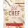 Kid Chef - Young Chef Cookbook - The Complete Baking Book for Kids Who Love to Bake and Eat. Funny and Healthy Recipes to...
