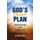 God's Eternal Plan - Basic Instruction Before Leaving Earth (Paperback): John Carlton Hobbs Jr