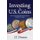 Investing in U.S. Coins - How to reap profits from both common and rare U.S. coins (Paperback): J T Deason