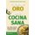 El libro de oro de la cocina sana - hecho en casa (Spanish, Paperback): Irma Diaz