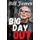 Big Day Out (Paperback): Bill James