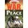 From War to Peace - A Guide to the Next Hundred Years (Paperback): Kent D. Shifferd
