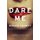 Dare Me (Large print, Paperback, Large type / large print edition): Megan Abbott
