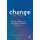 Change Matters - Making a difference in education and training (Hardcover): Geoff Scott