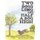 Two Dogs Long and Half a Dog High (Paperback): Jeanne Wilkins Wilde