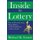 Inside the Lottery - How to Win the Lottery, Mega Millions, and Powerball from a Lottery Insider (Paperback): Michael K Easton