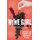 Wine Girl - A sommelier's tale of making it in the toxic world of fine dining (Paperback): Victoria James