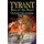 Tyrant - Rise of the Beast (Paperback): Brian Godawa