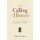 The Calling of History (Paperback): Dipesh Chakrabarty