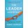 The Leader Assistant - Four Pillars of a Confident, Game-Changing Assistant (Paperback): Jeremy Burrows