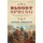 Bloody Spring - Forty Days that Sealed the Confederacy's Fate (Paperback, First Trade Paper Edition): Joseph Wheelan