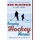 Everyday Hockey Heroes - Inspiring Stories on and Off the Ice (Paperback): Bob McKenzie, Jim Lang