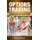 Options Trading - Cardinal Rules for Passive Income (Paperback): Brian Stclair