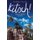Kitsch! - Cultural Politics and Taste (Paperback): Ruth Holliday, Tracey Potts
