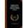 Complete Works. Published by the American Academy of Arts and Sciences Volume 3 (Hardcover): George Edward Ellis, Benjamin...