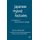Japanese Hybrid Factories - A Comparison of Global Production Strategies (Hardcover, New): T. Abo