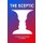 The Sceptic (Paperback): Teddy Andrew Mulenga MD