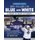 100 Years in Blue and White - A Century of Hockey in Toronto (Paperback): 