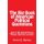 The Big Book of American Political Quotations - Over 2,400 observations on America, Government, Politics, Parties, Elections,...