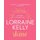 Shine - Discover a Brighter You (Hardcover): Lorraine Kelly
