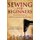 Sewing for Beginners - Step-By-Step Guide to Hand Sewing & Sewing Machine (Knitting for Beginners) (Paperback): Claire Caruso