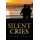 Silent Cries (Hardcover): Rob Joy